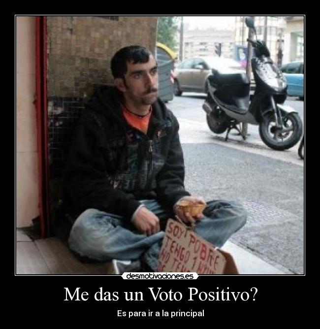 carteles mendigo principal limosna desmotivaciones