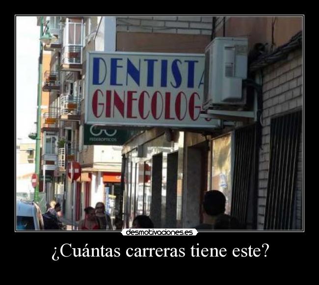 carteles ginecologo dentista desmotivaciones