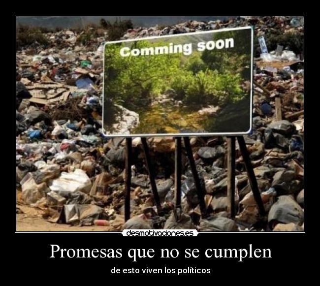 carteles promesas promesas desmotivaciones