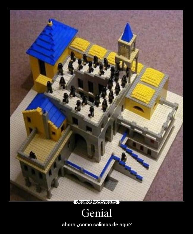 Genial - ahora ¿como salimos de aquí?