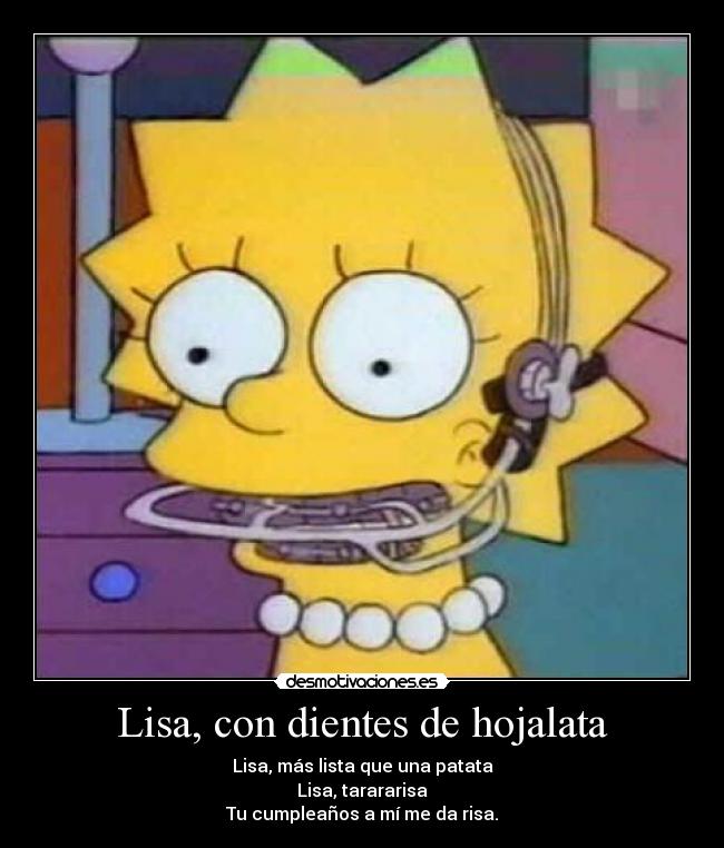 Lisa, con dientes de hojalata -