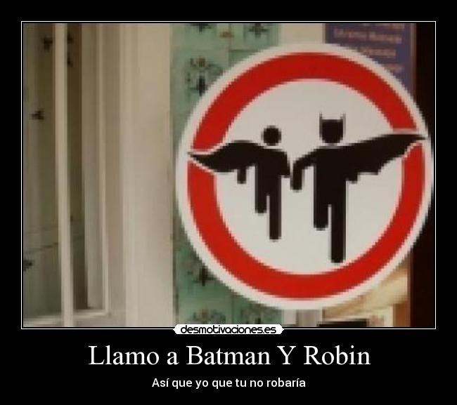 Llamo a Batman Y Robin -