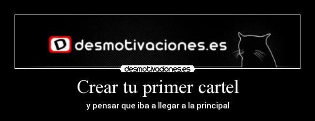 Crear tu primer cartel -