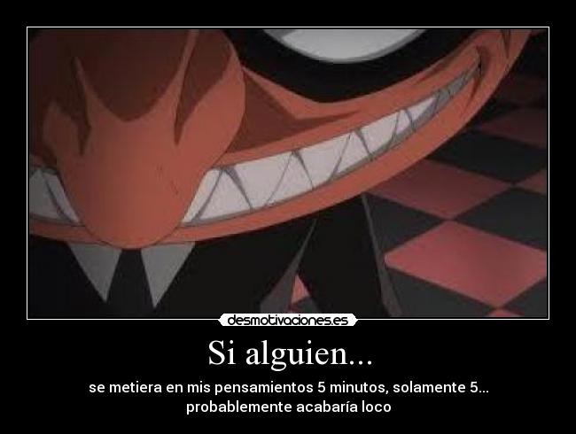 carteles locura pensamientos desmotivaciones