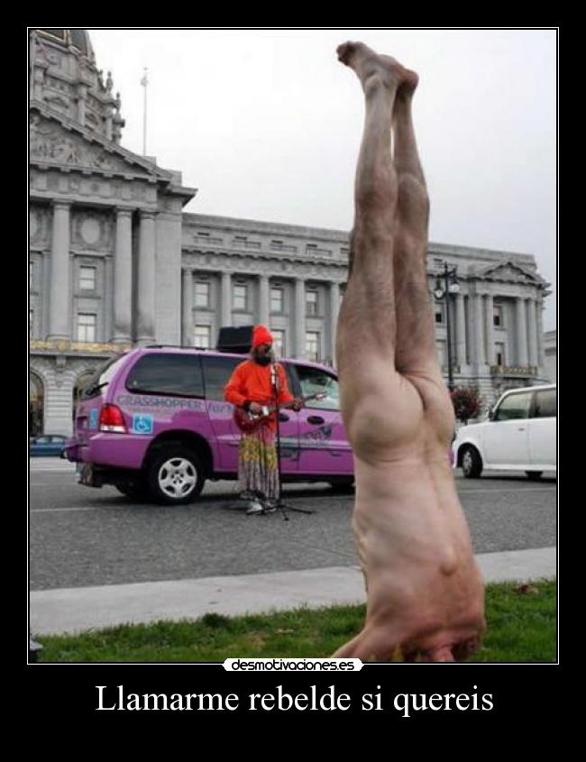 Llamarme rebelde si quereis - 