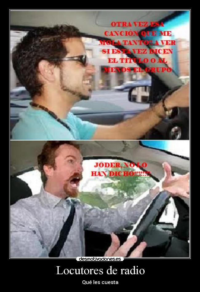 Locutores de radio - Qué les cuesta