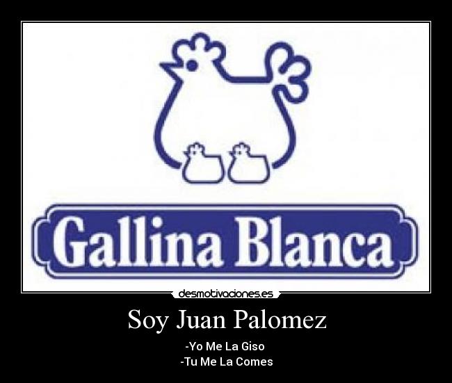 carteles gallola blanca desmotivaciones