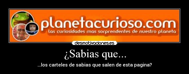 ¿Sabias que... - 