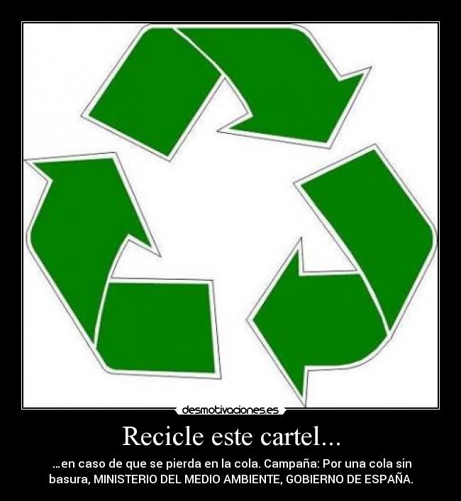 Recicle este cartel... -