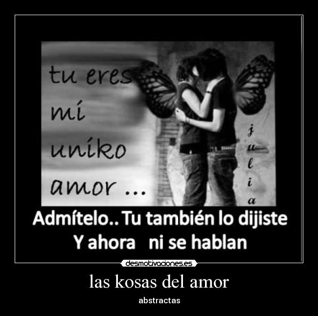 las kosas del amor - abstractas