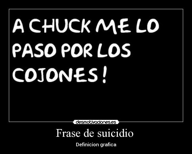 Frase de suicidio - Definicion grafica