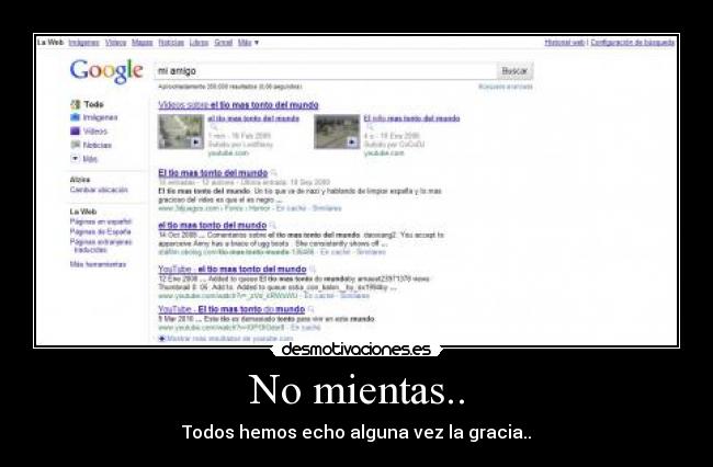 carteles gracia tonto danies amigo desmotivaciones