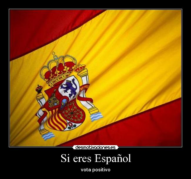 Si eres Español - 