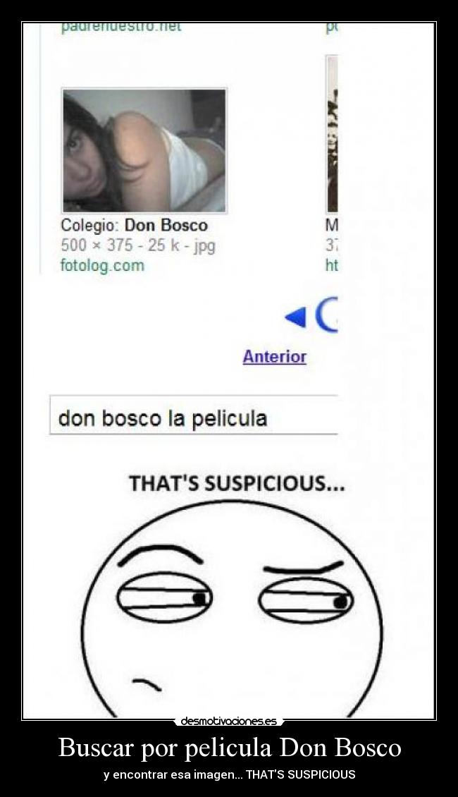 Buscar por pelicula Don Bosco - y encontrar esa imagen... THATS SUSPICIOUS