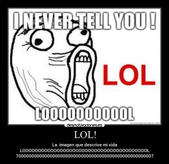 LOL! - La imagen que descrive mi vida
LOOOOOOOOOOOOOOOOOOOOOOOOOOOOOOOOOOOOOOOOL
70000000000000000000000000000000000000000000000000007