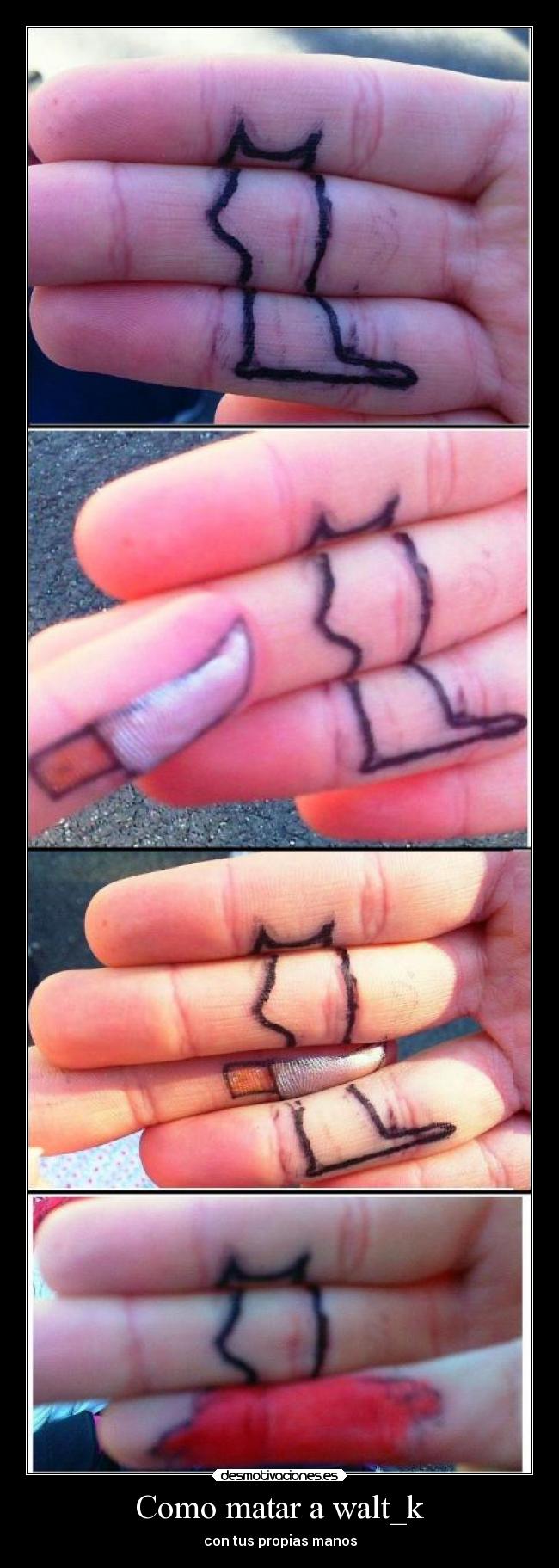 Como matar a walt_k - 