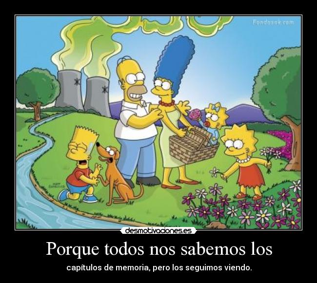 Porque todos nos sabemos los -