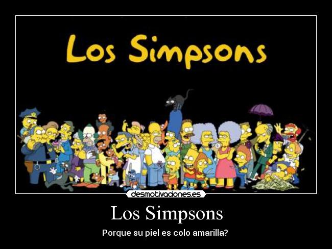 Los Simpsons - Porque su piel es colo amarilla? 