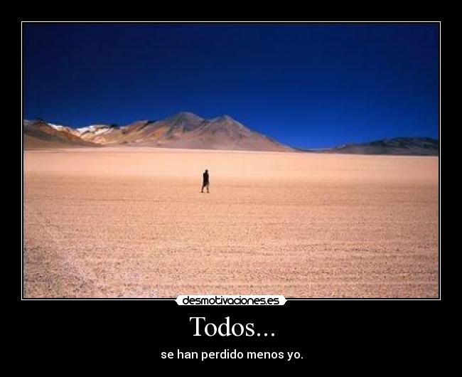 carteles todos han perdido menos desmotivaciones