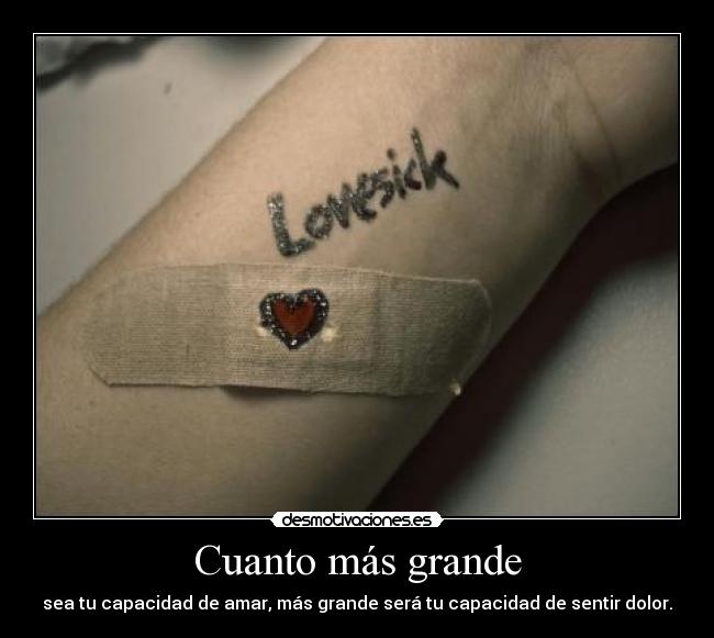 Cuanto más grande - 