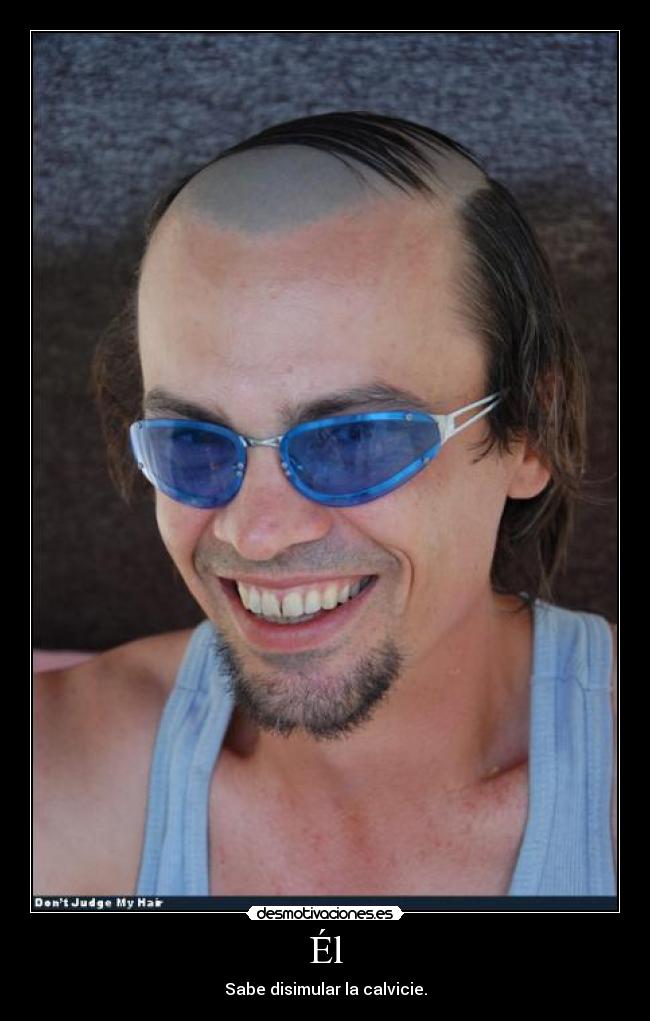 carteles hombre calvo calvicie desmotivaciones