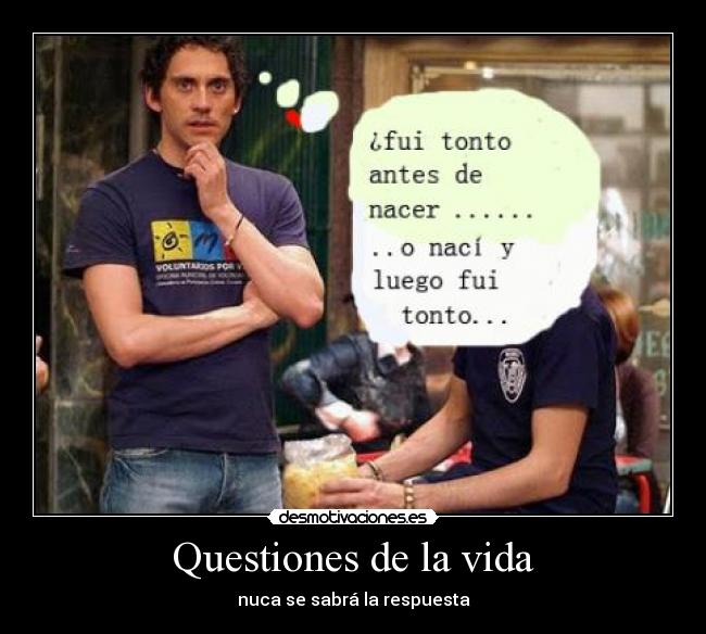 Questiones de la vida -