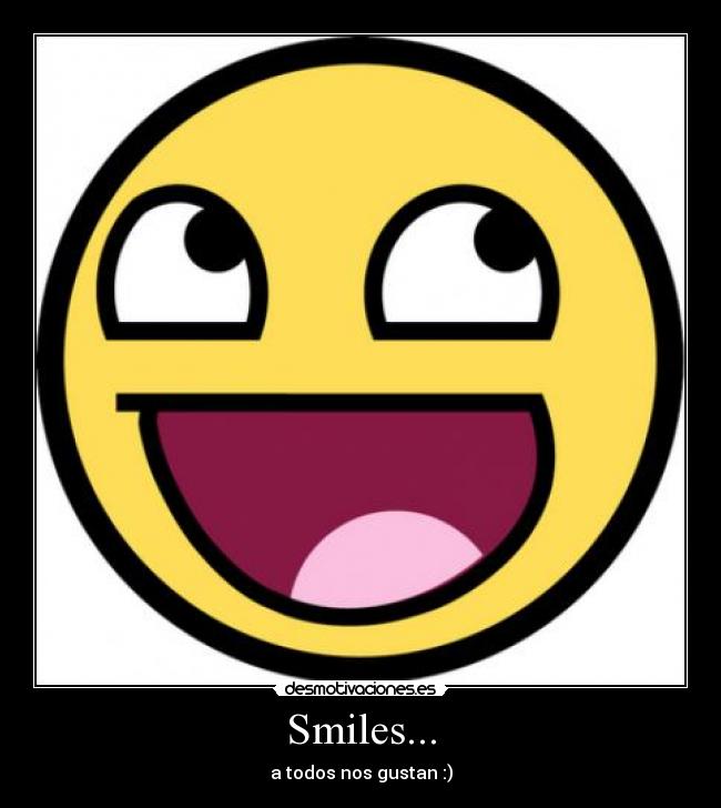 Smiles... - 