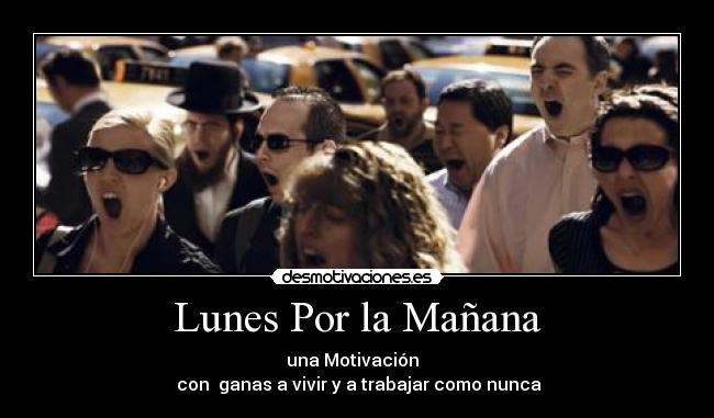 Lunes Por la Mañana - 