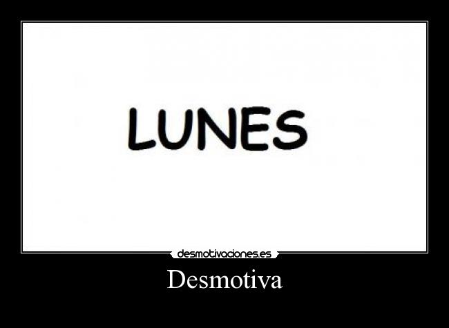 Desmotiva - 