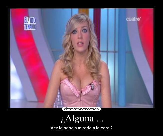 ¿Alguna ... - 