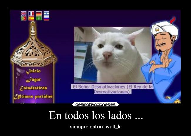 En todos los lados ... - 