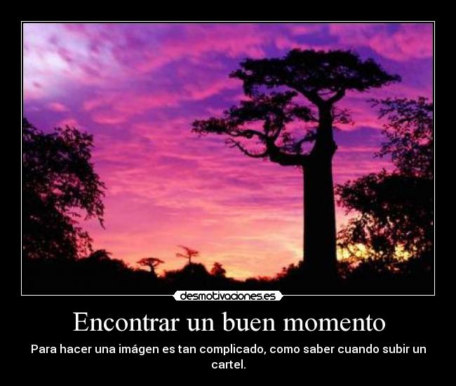 Encontrar un buen momento -