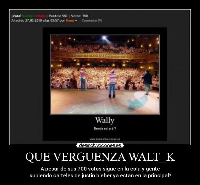 QUE VERGUENZA WALT_K - 