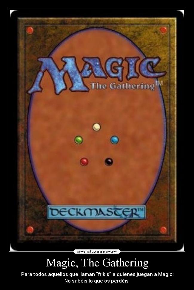 carteles magic desmotivaciones