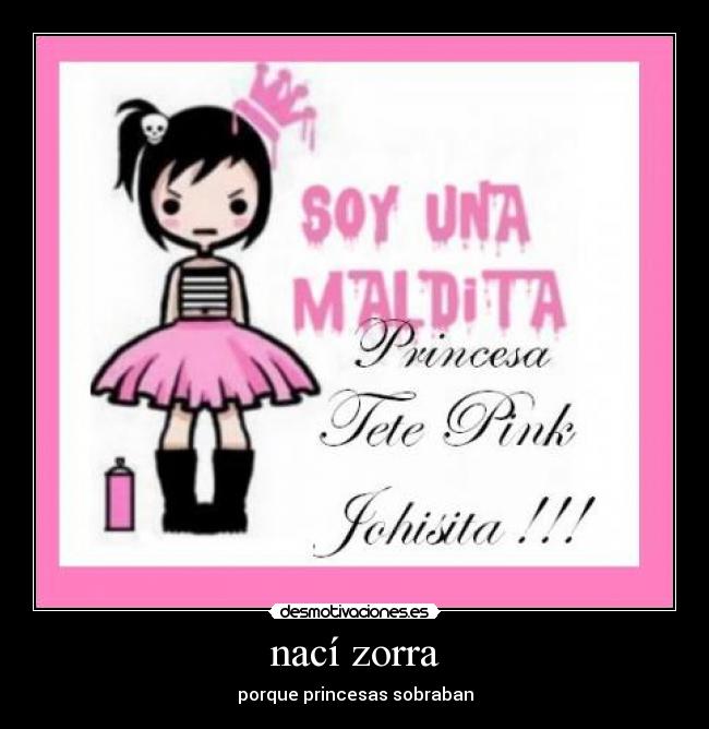 nací zorra - porque princesas sobraban