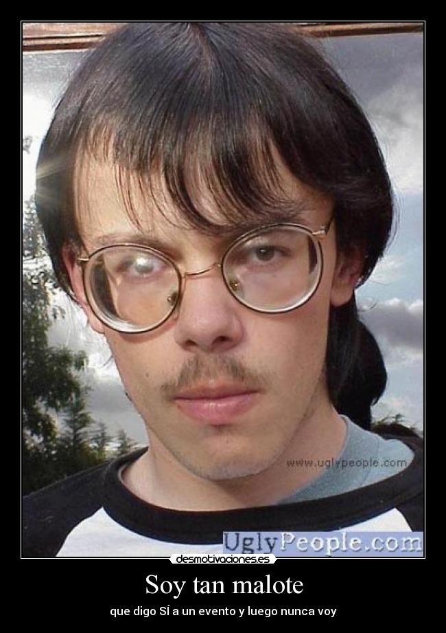 carteles malote evento tuenti desmotivaciones