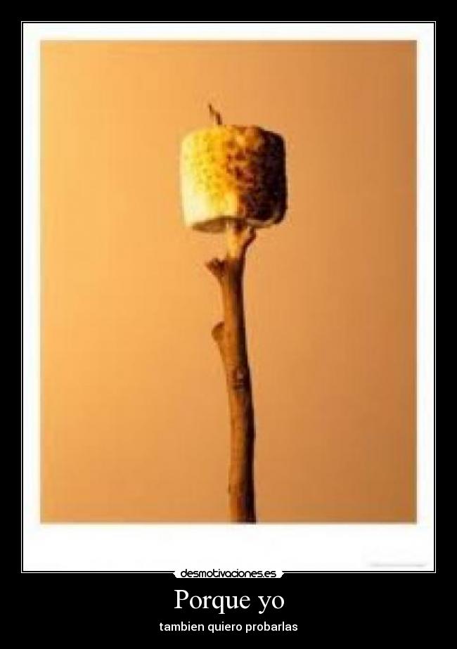 Porque yo -