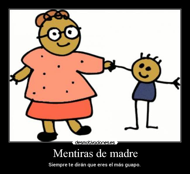 Mentiras de madre - 