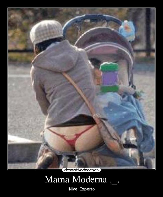 Mama Moderna ._. - 