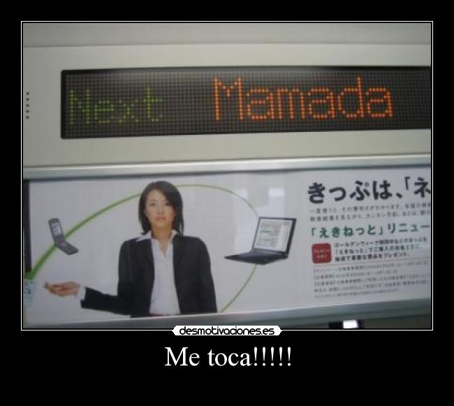 Me toca!!!!! - 