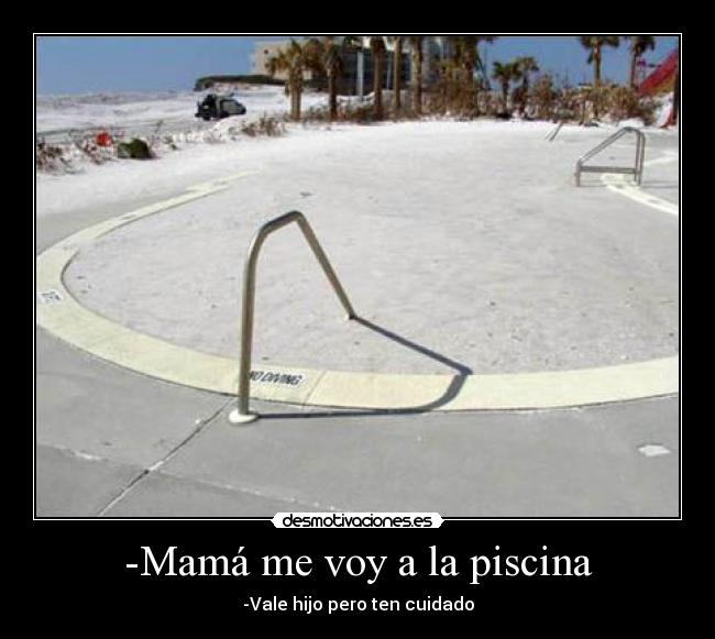 -Mamá me voy a la piscina - 