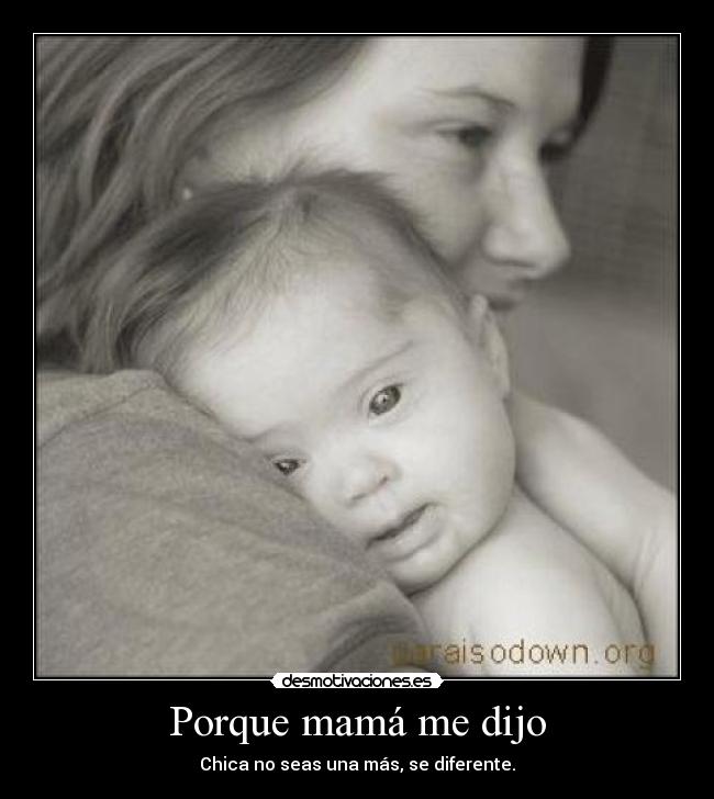 Porque mamá me dijo - 