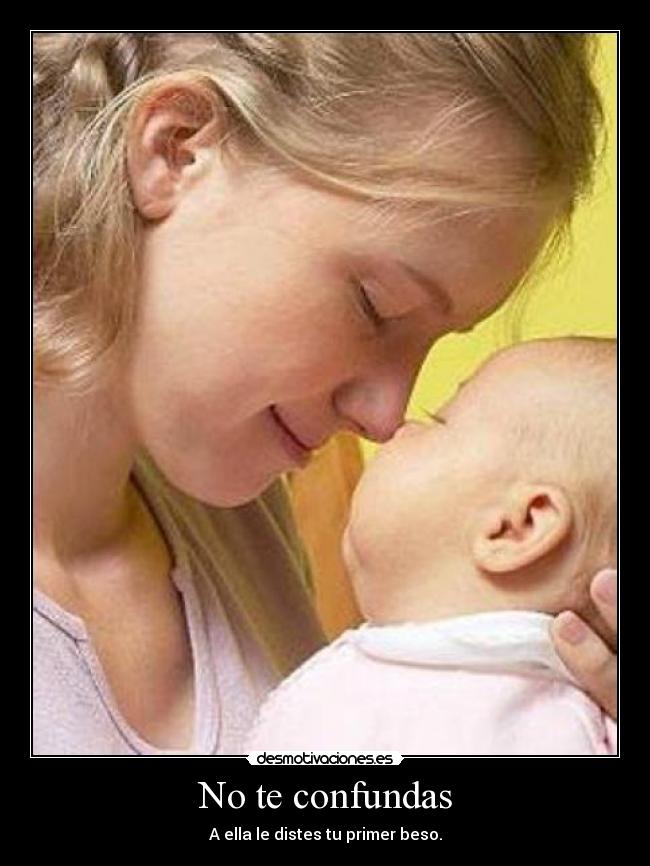 No te confundas -