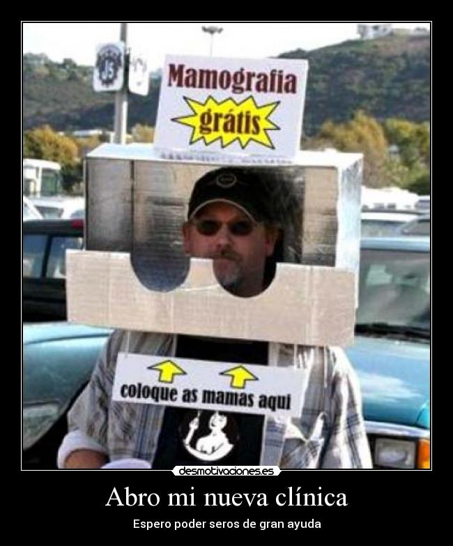 Abro mi nueva clínica - Espero poder seros de gran ayuda