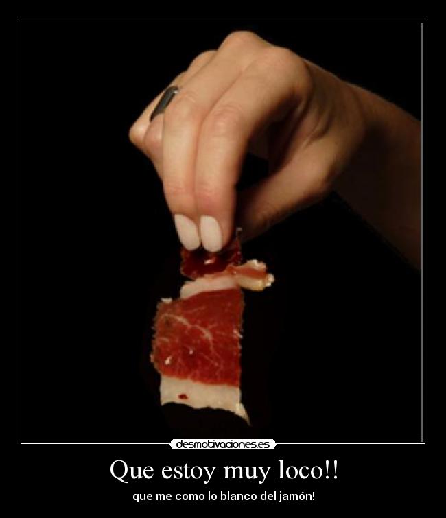 carteles jamon desmotivaciones