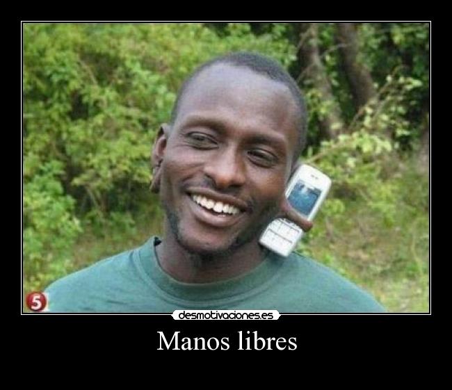 carteles manos libres desmotivaciones