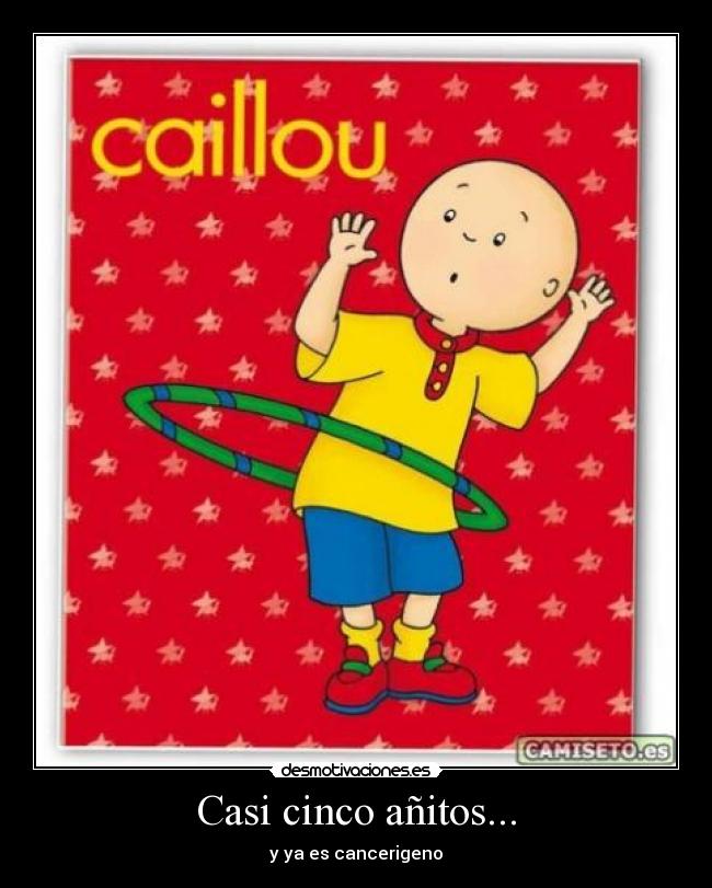 Casi cinco añitos... - y ya es cancerigeno