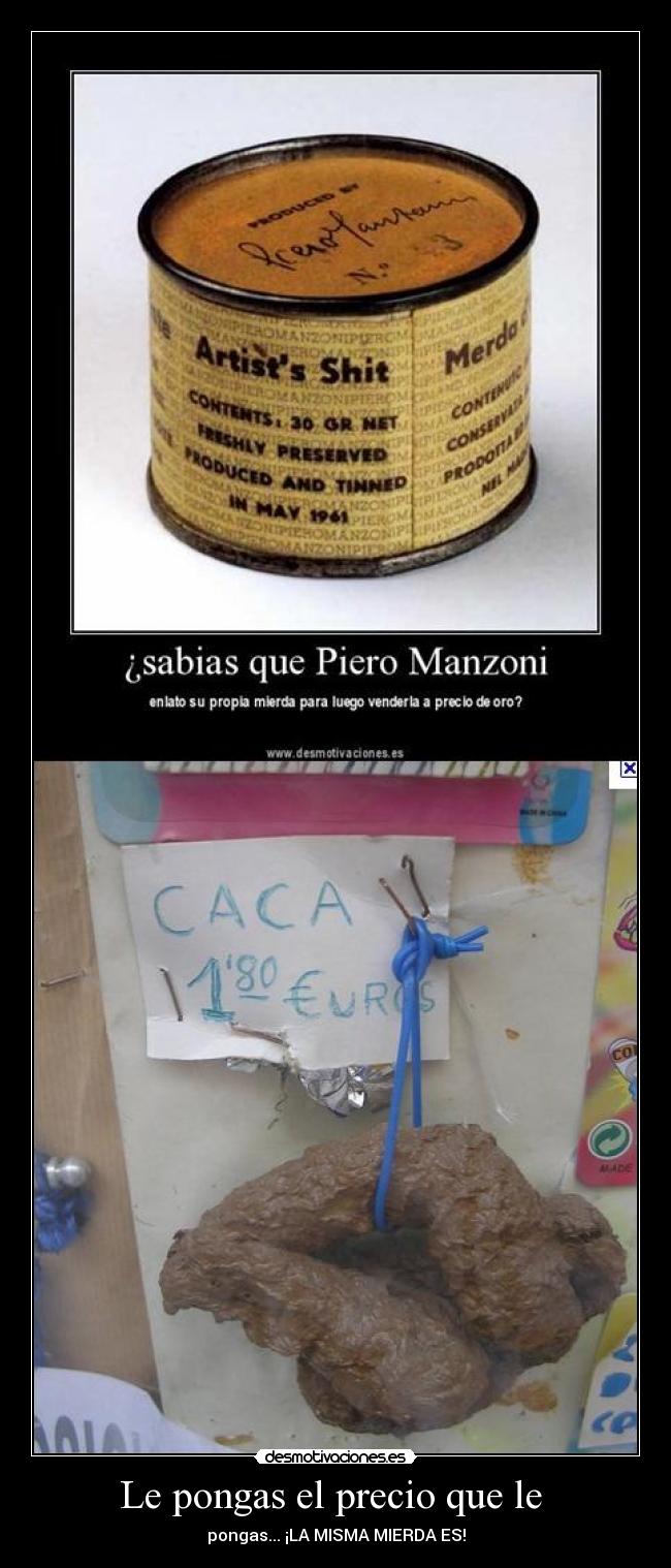 Le pongas el precio que le -