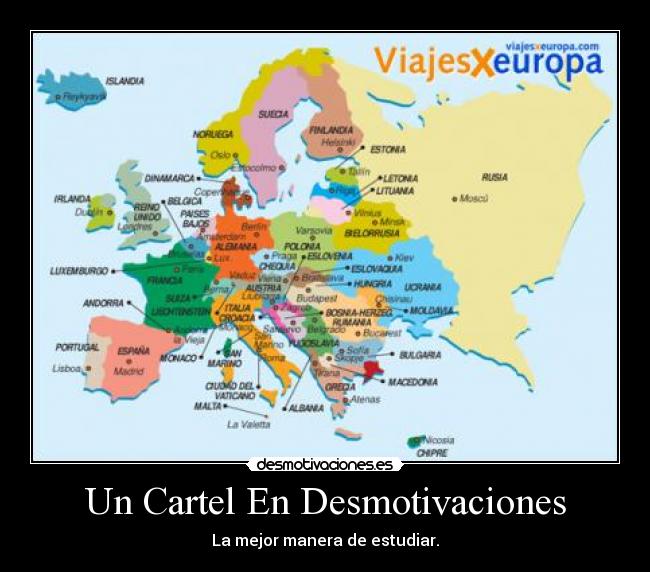 Un Cartel En Desmotivaciones - La mejor manera de estudiar.