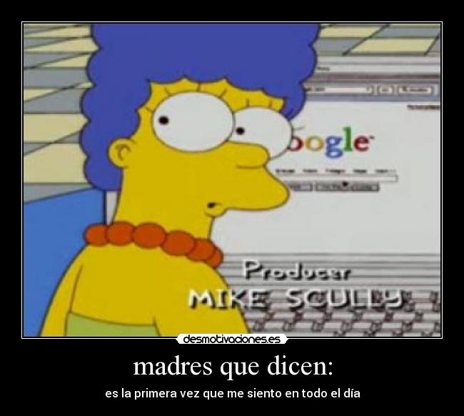 madres que dicen: -